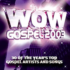 WOW GOSPEL 2003